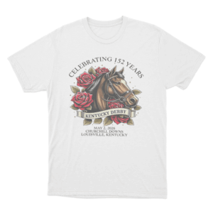 Celebrating 152 Years Kentucky Derby Unisex T Shirt White